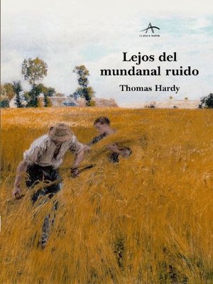 cover image of Lejos del mundanal ruido